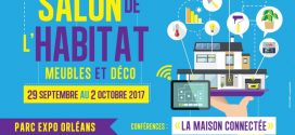 [Concours] Places pour le salon de l’habitat – Ville Orléans 2017