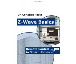 Livre Z-Wave Basics - Dr. Christian Paetz - Remote Control in Smart Homes